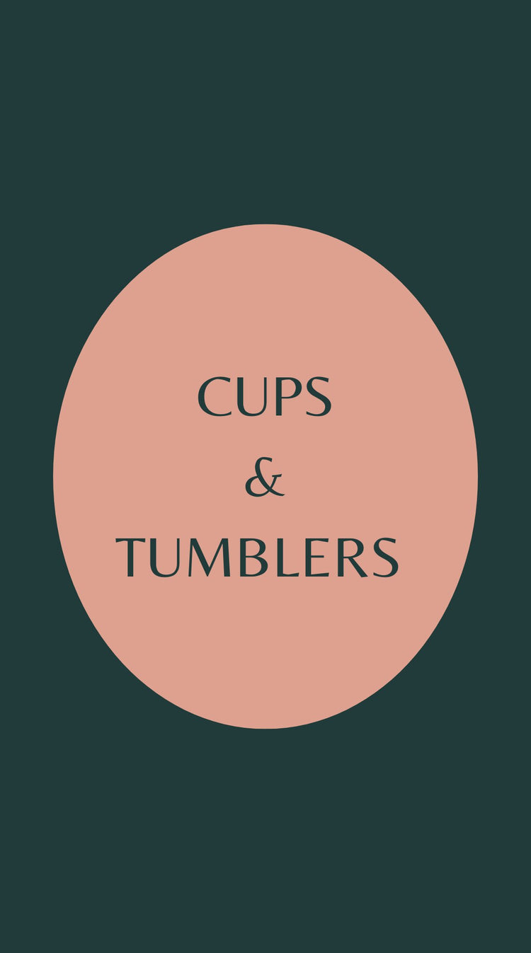 Cups & Tumblers